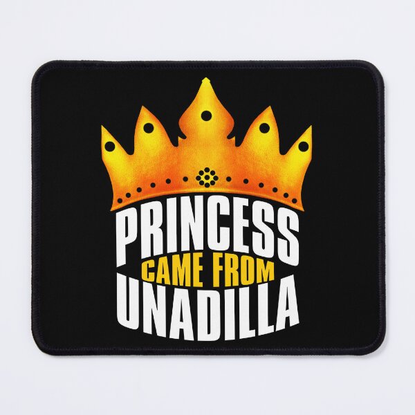 Item preview, Princess Came From Unadilla, Unadilla Georgia designed and sold by MoMidoStore.