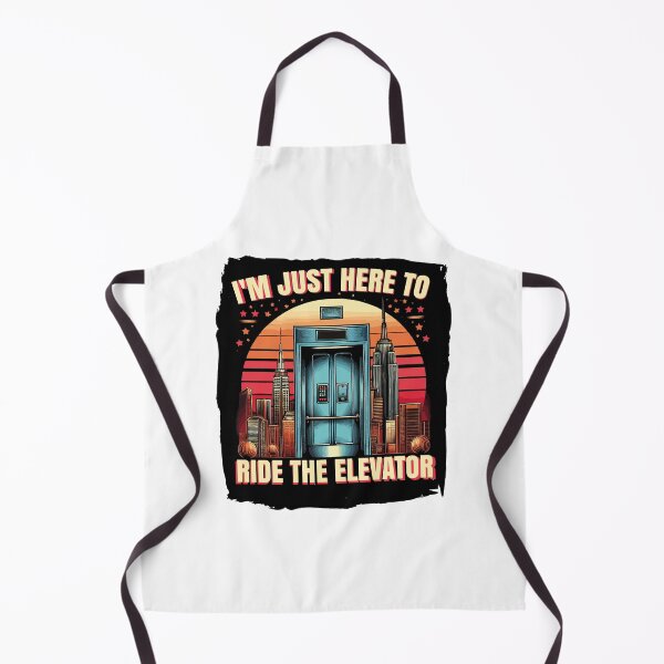 Item preview, I'm Just Here To Ride The Elevator designed and sold by Stick-Artistry.