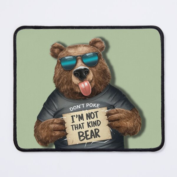 Item preview, Dont poke the bear funny graphic  designed and sold by Lunaawga.