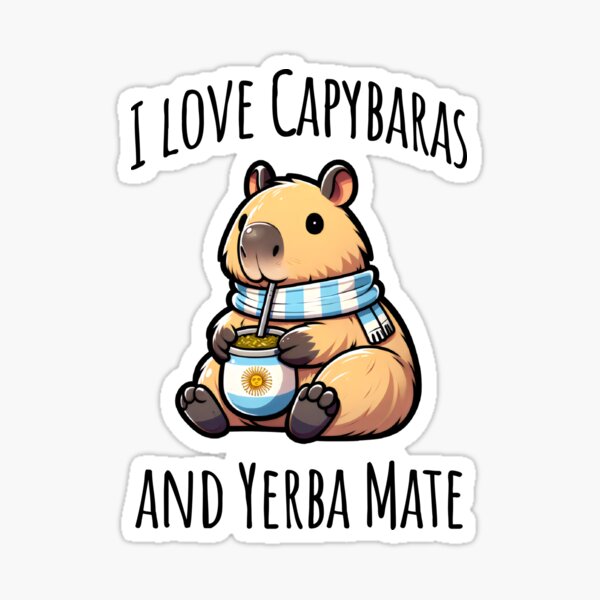 Item preview, I Love Capybaras and Yerba Mate, cute capybara drinking Argentinian tea designed and sold by LuxindaSwirl.