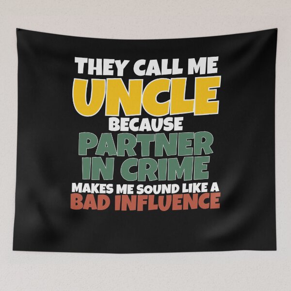 Item preview, They Call Me Uncle designed and sold by Kieran Abbott.