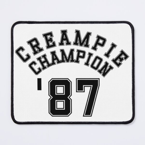 Item preview, Creampie Champion '87 designed and sold by mindworldz.
