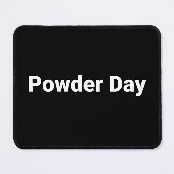Item preview, Powder Day designed and sold by Text-based T-Shirts and Gifts.