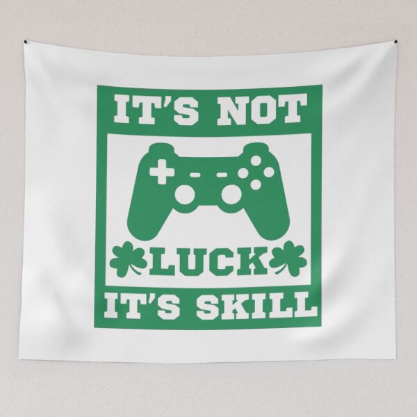 Item preview, Unisex Gamer Its Not Luck Its Skill Trendy Clover St Patrick's Day Holiday Slogan Gift Idea designed and sold by EYE ILLUSTRATE  GRAPHICS.