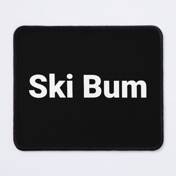 Item preview, Ski Bum designed and sold by Text-based T-Shirts and Gifts.