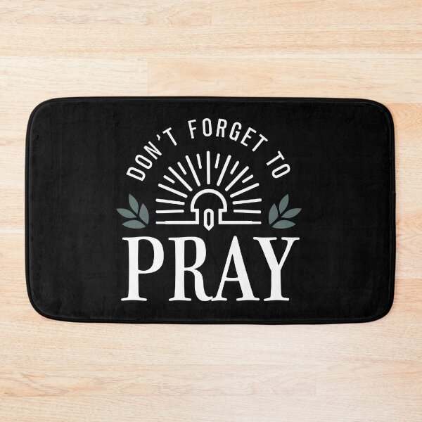 Item preview, Inspirational Prayer Reminder Design Don't Forget To Pray designed and sold by Sandydesign.