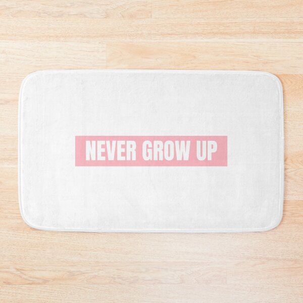 Item preview, Never Grow Up designed and sold by CharmStudio.