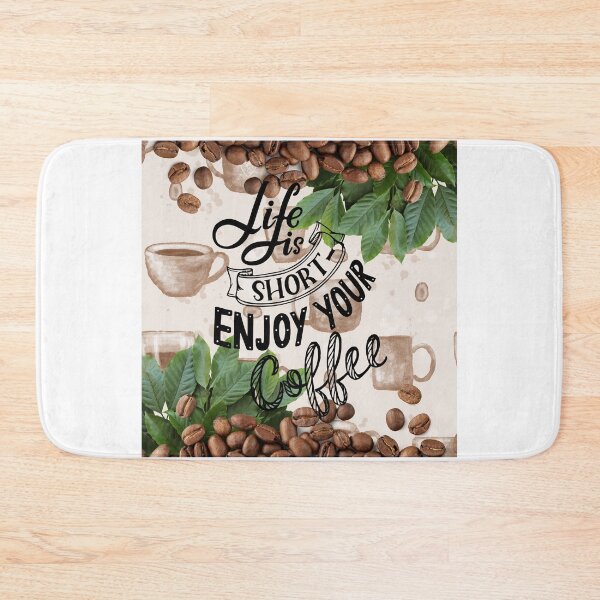 Item preview, Life is Short Enjoy Your Coffee! designed and sold by TidyKitchenInc.