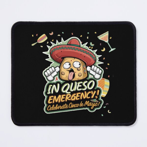 Item preview, In Queso Emergency - Cinco de Mayo designed and sold by Kashear.