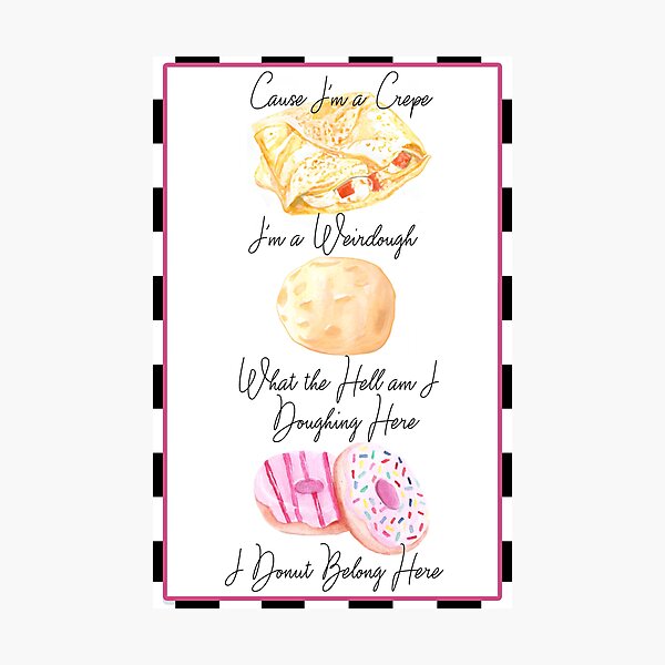 Item preview,  Cause I'm a Crepe- Funny Baking Design Parody designed and sold by Jane Holloway.