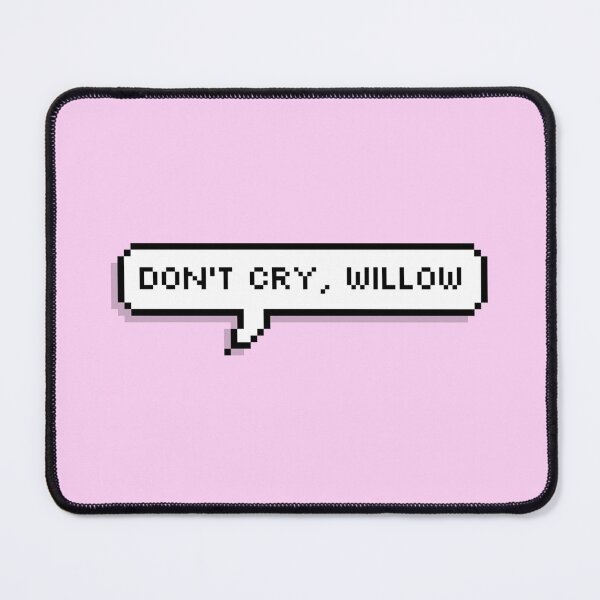 Item preview, don't cry willow pixel bubble design designed and sold by aksav.