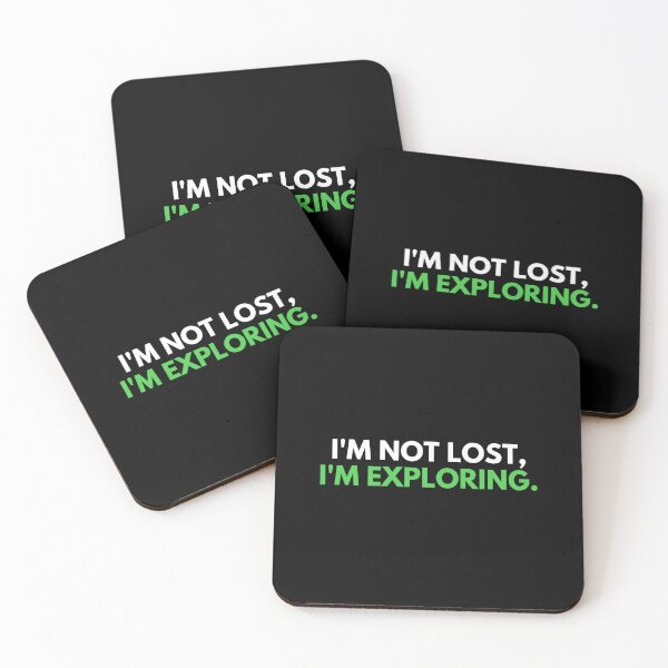 Item preview, I'm Not Lost I'm Exploring designed and sold by iameverything.