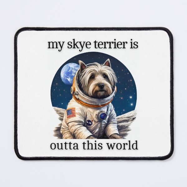 Item preview, Outta This World Skye Terrier designed and sold by Fredster1966.