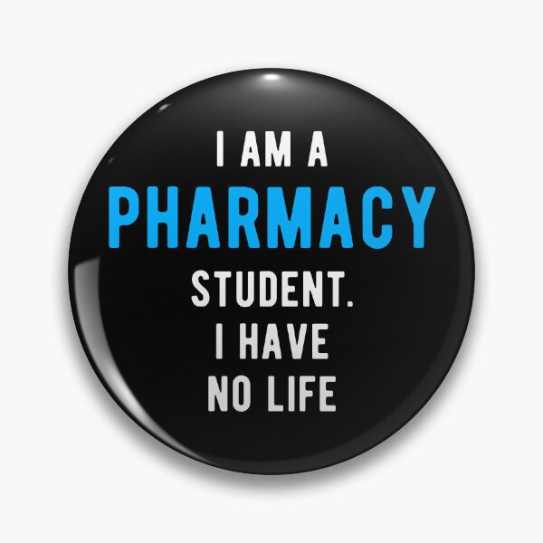 Item preview, Pharmacy Student Life designed and sold by Turie.