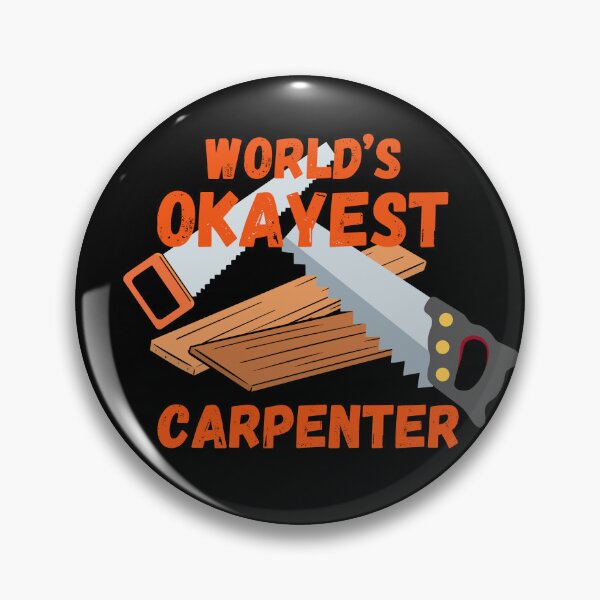 Item preview, World,s Okayest Carpenter designed and sold by AnulaArt.