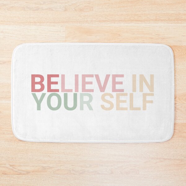 Item preview, BELIEVE IN YOURSELF designed and sold by Mesusi.