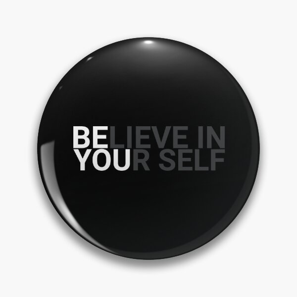 Item preview, BELIEVE IN YOURSELF designed and sold by Mesusi.