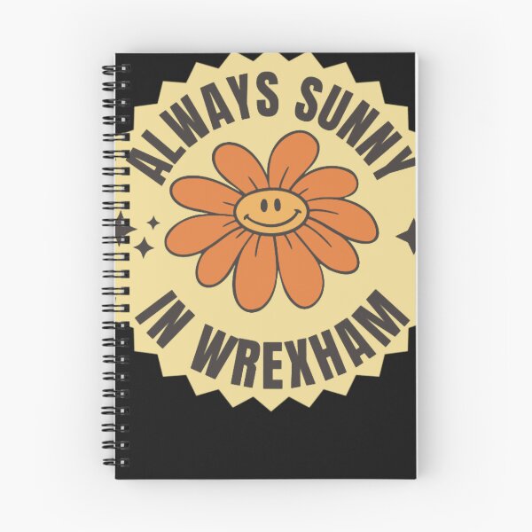 Item preview, Always Sunny In Wrexham designed and sold by AmyOberheim.