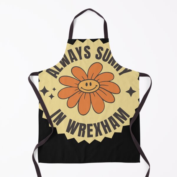 Item preview, Always Sunny In Wrexham designed and sold by AmyOberheim.