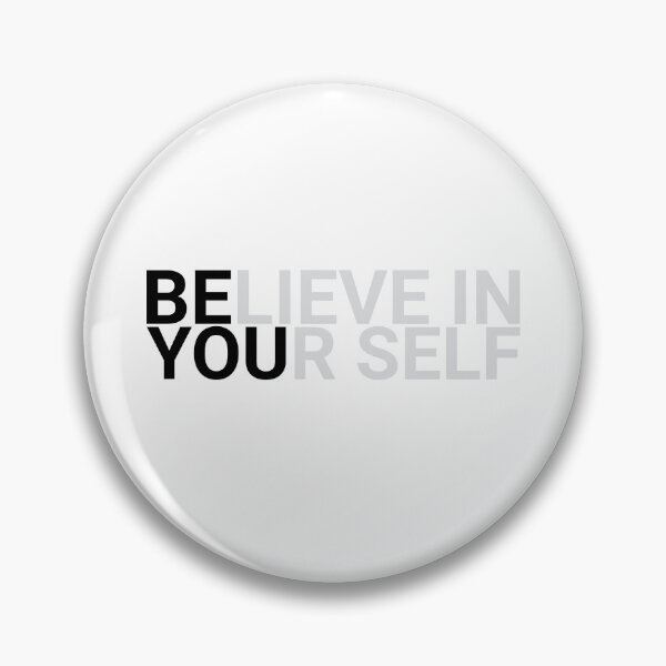 Item preview, BELIEVE IN YOURSELF designed and sold by Mesusi.