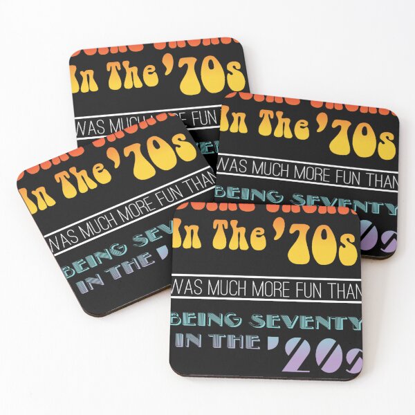 Item preview, Being Twenty In the '70s Was Much More Fun Than Being Seventy In The '20s - Funny Boomer Design  designed and sold by SantosEstrada.