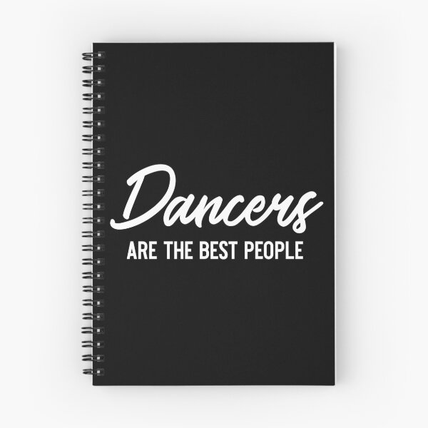 Item preview, Dancers Are The Best People designed and sold by teesaurus.