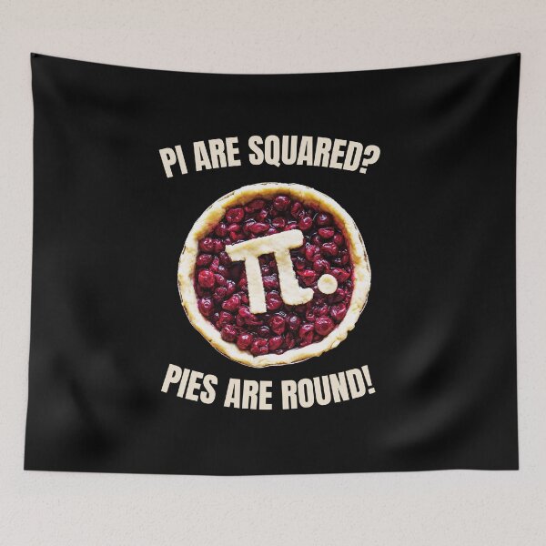 Item preview, Funny Pi day 3.14 math sign Pie red berry:Pi Are Squared? Pies Are Round! designed and sold by MotivaChic.