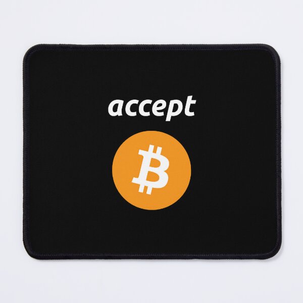 Item preview, Accept white bitcoin designed and sold by Bitcoinomnis.