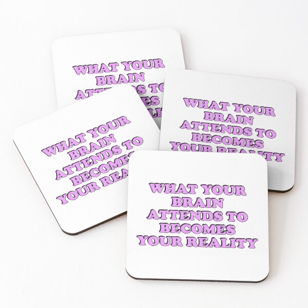 Item preview, What your brain attends to becomes your reality  designed and sold by Inspirationmotivation.