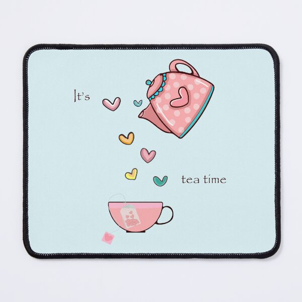 Item preview, It's tea time. designed and sold by designing01Ar3.