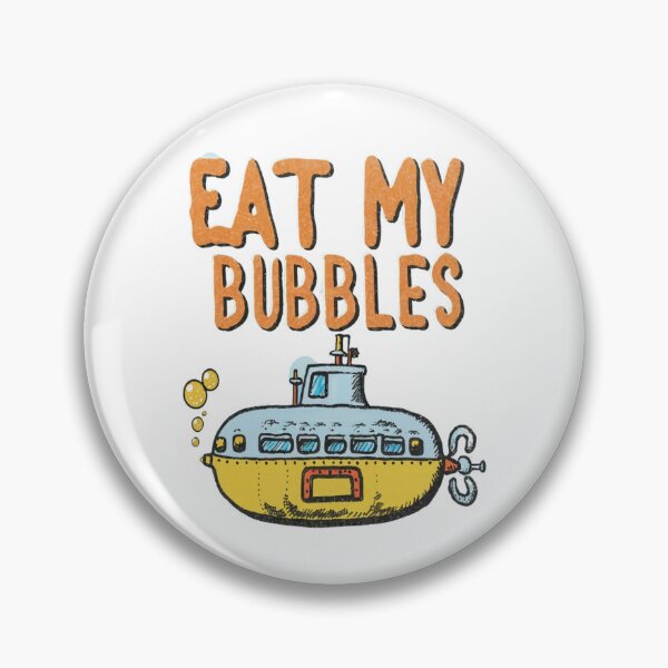 Item preview, Eat My Bubbles designed and sold by FOUTI.