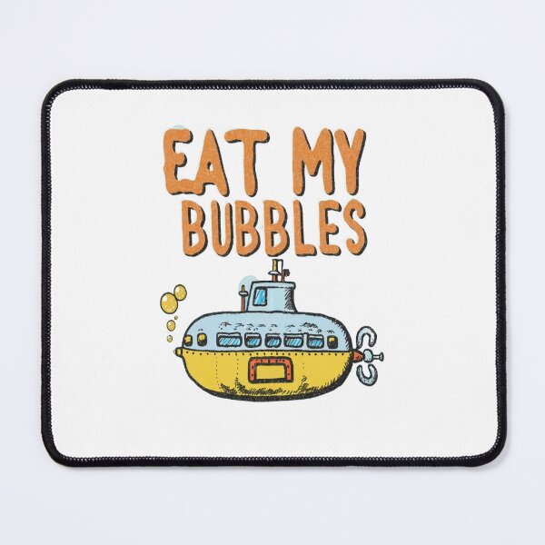 Item preview, Eat My Bubbles designed and sold by FOUTI.