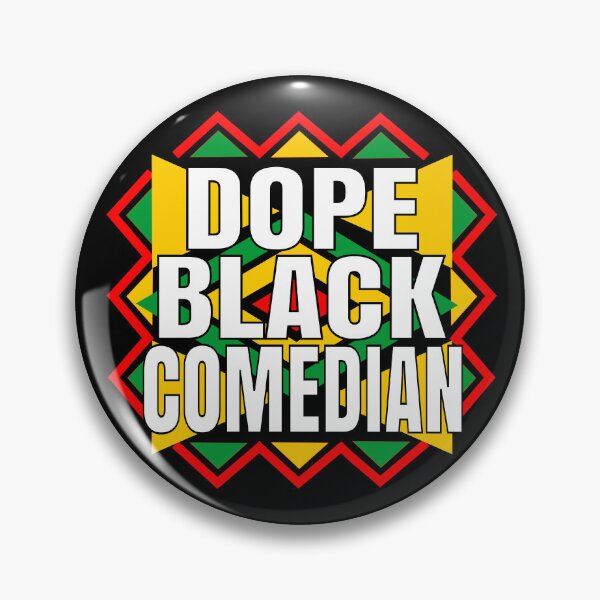 Item preview, Dope black Comedian designed and sold by Colorfulman.