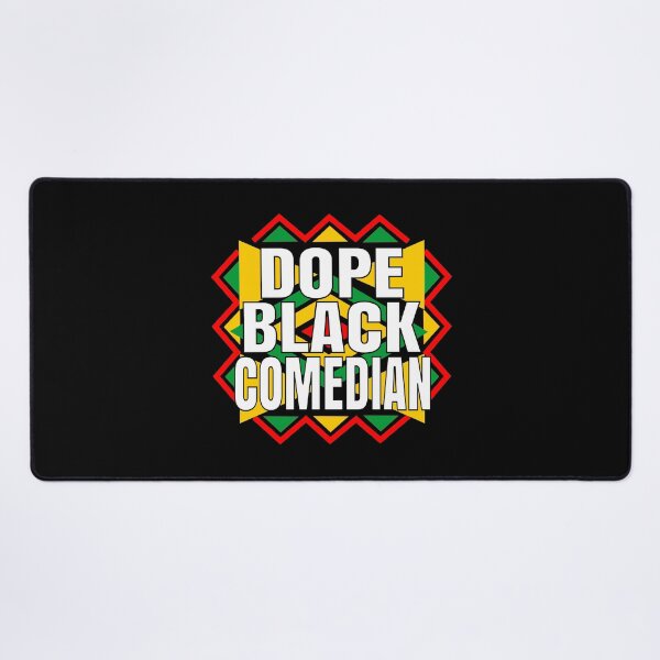 Item preview, Dope black Comedian designed and sold by Colorfulman.
