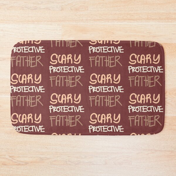 Item preview, Scary Protective Father designed and sold by swizzytoes.