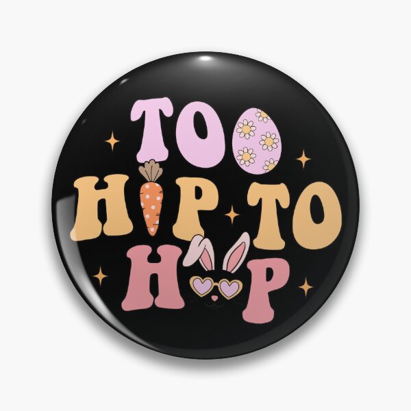 Item preview, Too Hip To Hop Hoppy Easter Rabbit  Happy Easter Day designed and sold by BotunPeony.