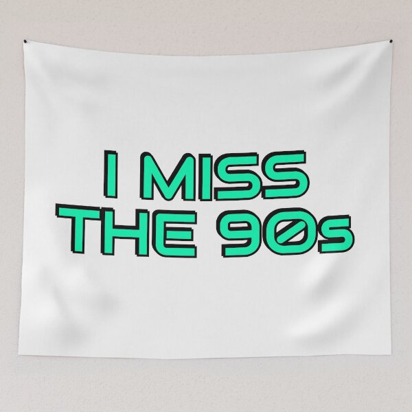 Item preview, I miss the 90s - Millennial Nostalgia designed and sold by Inspirationmotivation.
