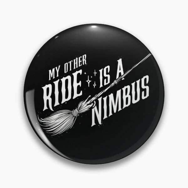 Item preview, My Other Ride is a Nimbus - Flying Broom - Wizard designed and sold by Fenay Designs.