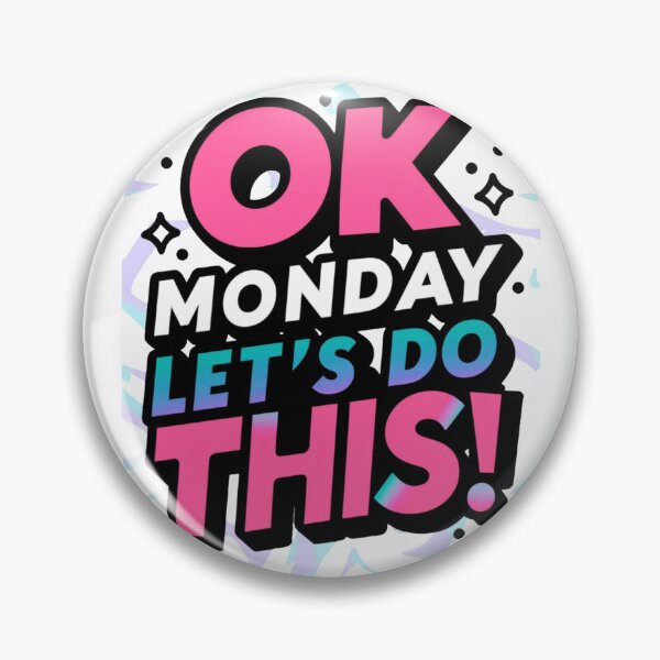 Item preview, Ok Monday Lets Do This designed and sold by Krieghorn.