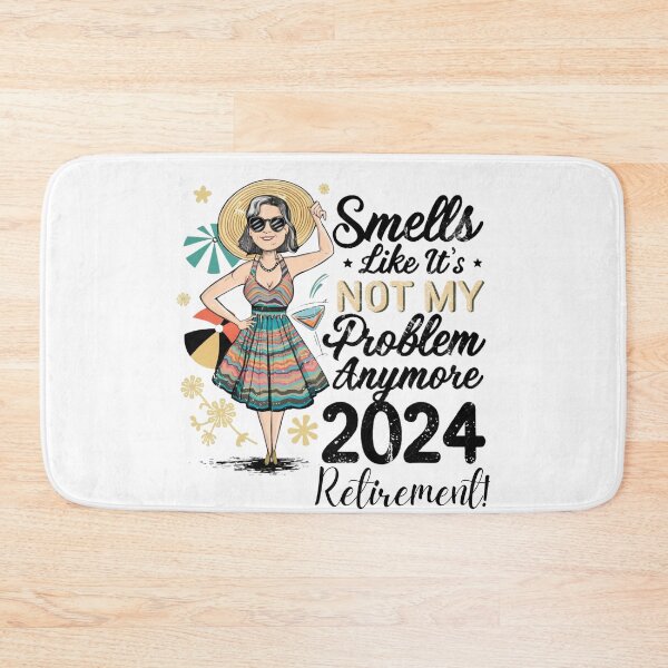 Item preview, Smells Like It's Not My Problem Anymore Happy Retirments 2024 Gift for woman designed and sold by Empiredesigner3.