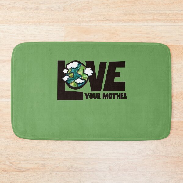 Item preview, Love your mother Earth designed and sold by FrictionMaxxing.