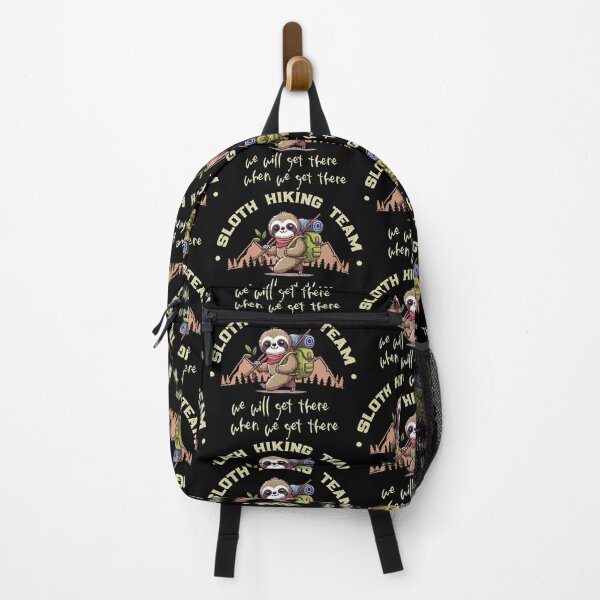 Item preview, Sloth Hiking Team We will get there when we get there designed and sold by VerdePlantTees.