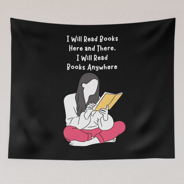 Item preview, I Will Read Books Here and ,I Will Read Books Anywhere designed and sold by ArtFromBeyond.