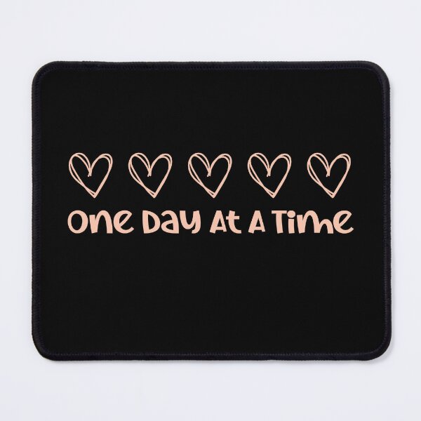 Item preview, One Day At A Time Mental Health designed and sold by ArtFromBeyond.