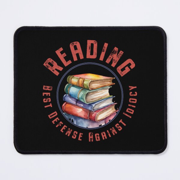Item preview, Reading, Best Defense Against Idiocy designed and sold by Futurebeachbum.