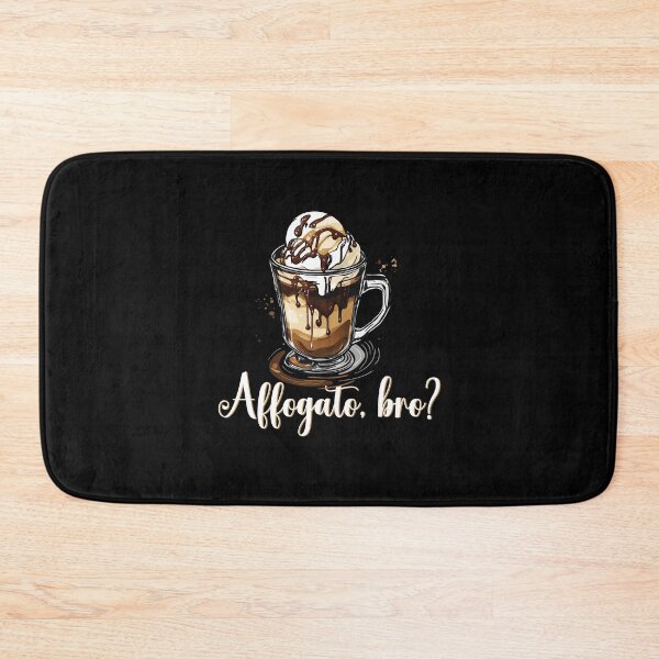 Item preview, Affogato Bro, Caffeine Lover designed and sold by orangeblue21.
