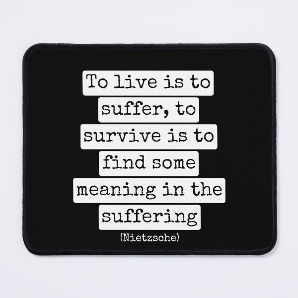 Item preview, Nietzsche Suffering Quote - Philosophical Life Meaning quote Art designed and sold by Unitepeople.