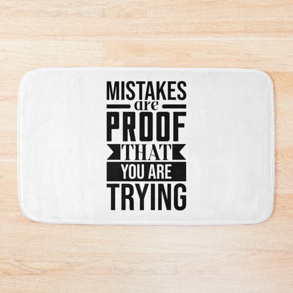 Item preview, Mistakes Are Proof You Are Trying  designed and sold by Hairball-Pets.