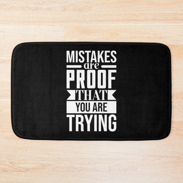Item preview, Mistakes Are Proof You Are Trying  designed and sold by Hairball-Pets.