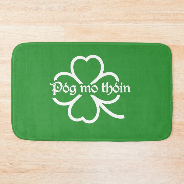 Item preview, Pog Mo Thoin (Kiss My Ass) designed and sold by ValentinaHramov.